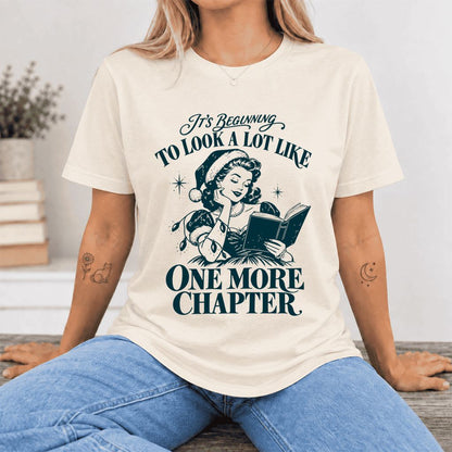 One More Chapter Ultra-Soft Cotton T-Shirt | Christmas Reader Gift Natural