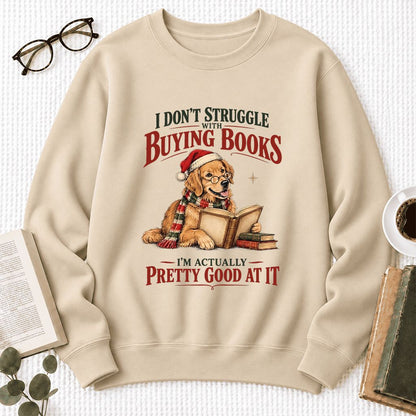 I Don't Struggle With Buying Books Softstyle Sweatshirt | Christmas Reader Gift Sand