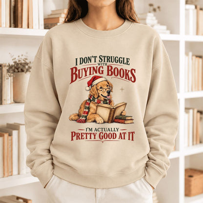 I Don't Struggle With Buying Books Softstyle Sweatshirt | Christmas Reader Gift Sand