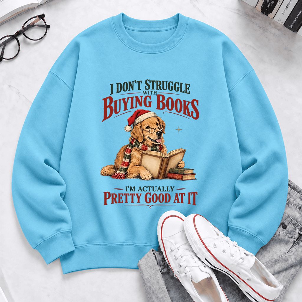 I Don't Struggle With Buying Books Softstyle Sweatshirt | Christmas Reader Gift Sky