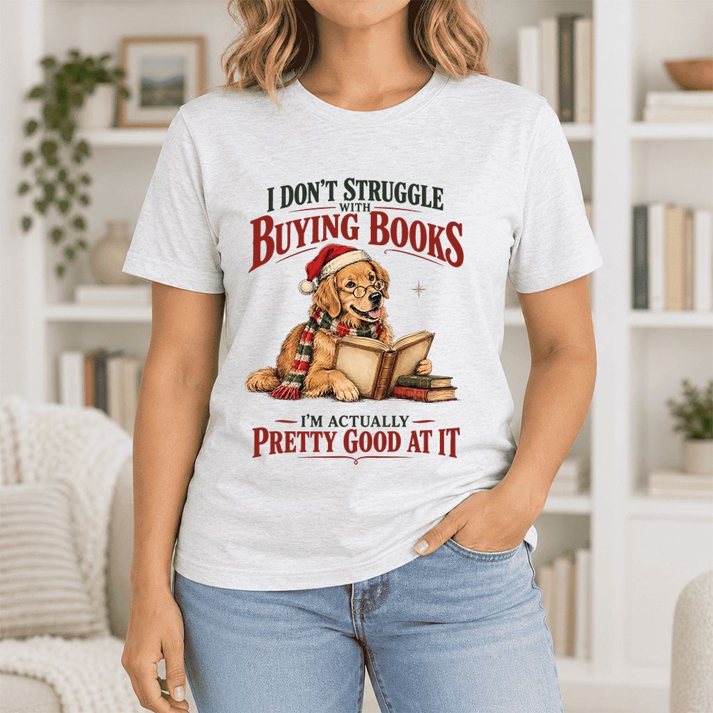 I Don’t Struggle With Buying Books Ultra-Soft Cotton T-Shirt | Christmas Gift Ash
