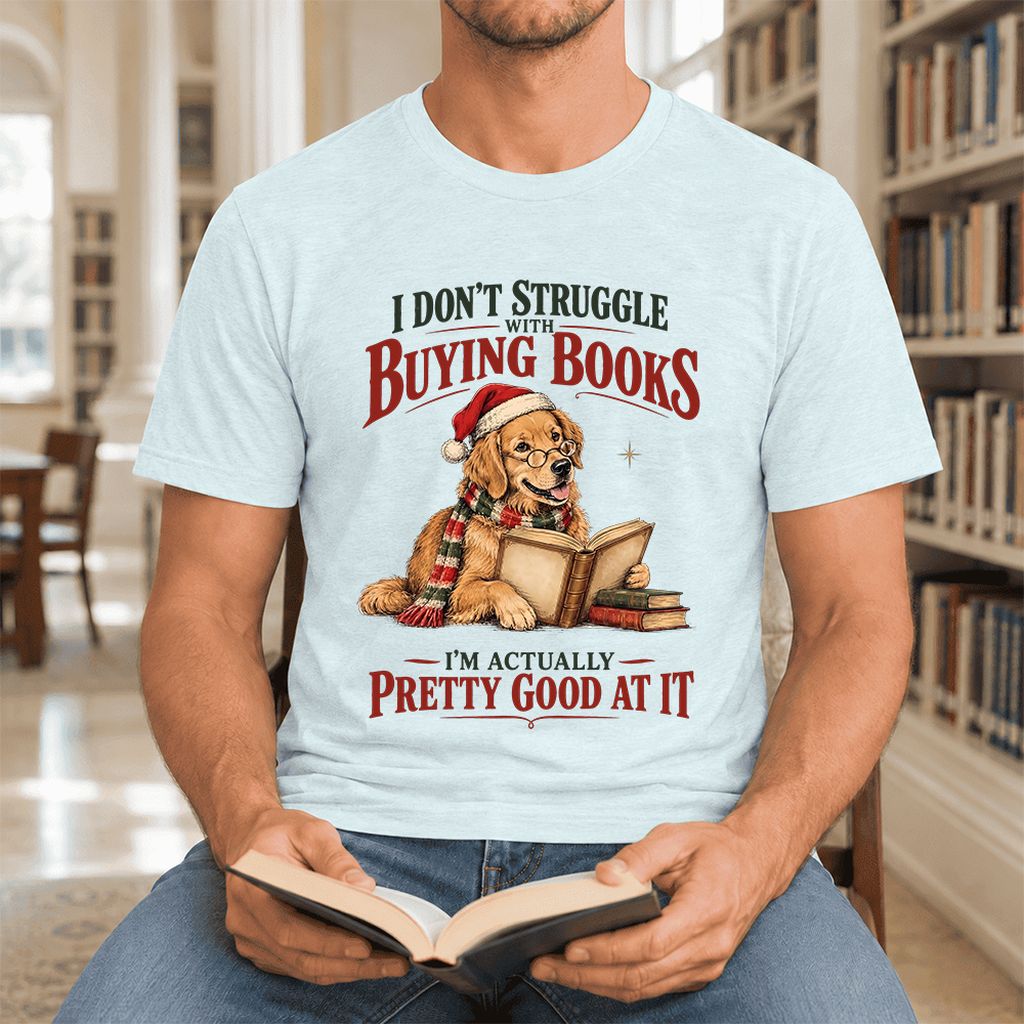 I Don’t Struggle With Buying Books Ultra-Soft Cotton T-Shirt | Christmas Gift Heather Ice Blue