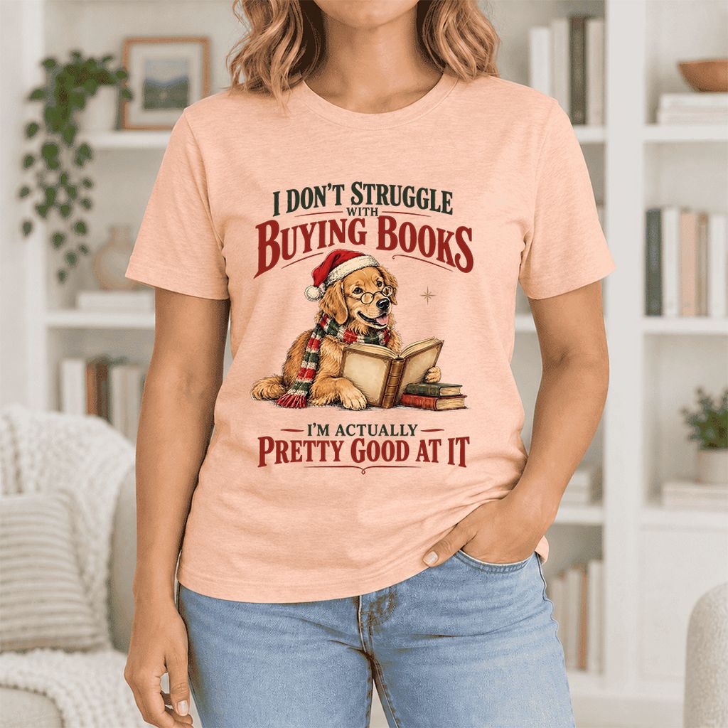 I Don’t Struggle With Buying Books Ultra-Soft Cotton T-Shirt | Christmas Gift Heather Peach