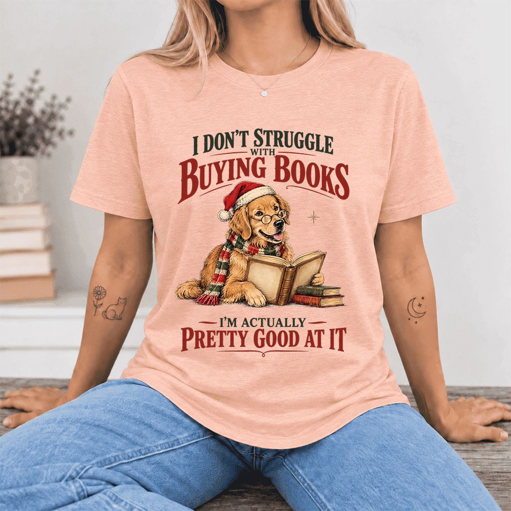 I Don’t Struggle With Buying Books Ultra-Soft Cotton T-Shirt | Christmas Gift Heather Peach