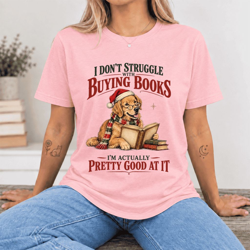 I Don’t Struggle With Buying Books Ultra-Soft Cotton T-Shirt | Christmas Gift Pink