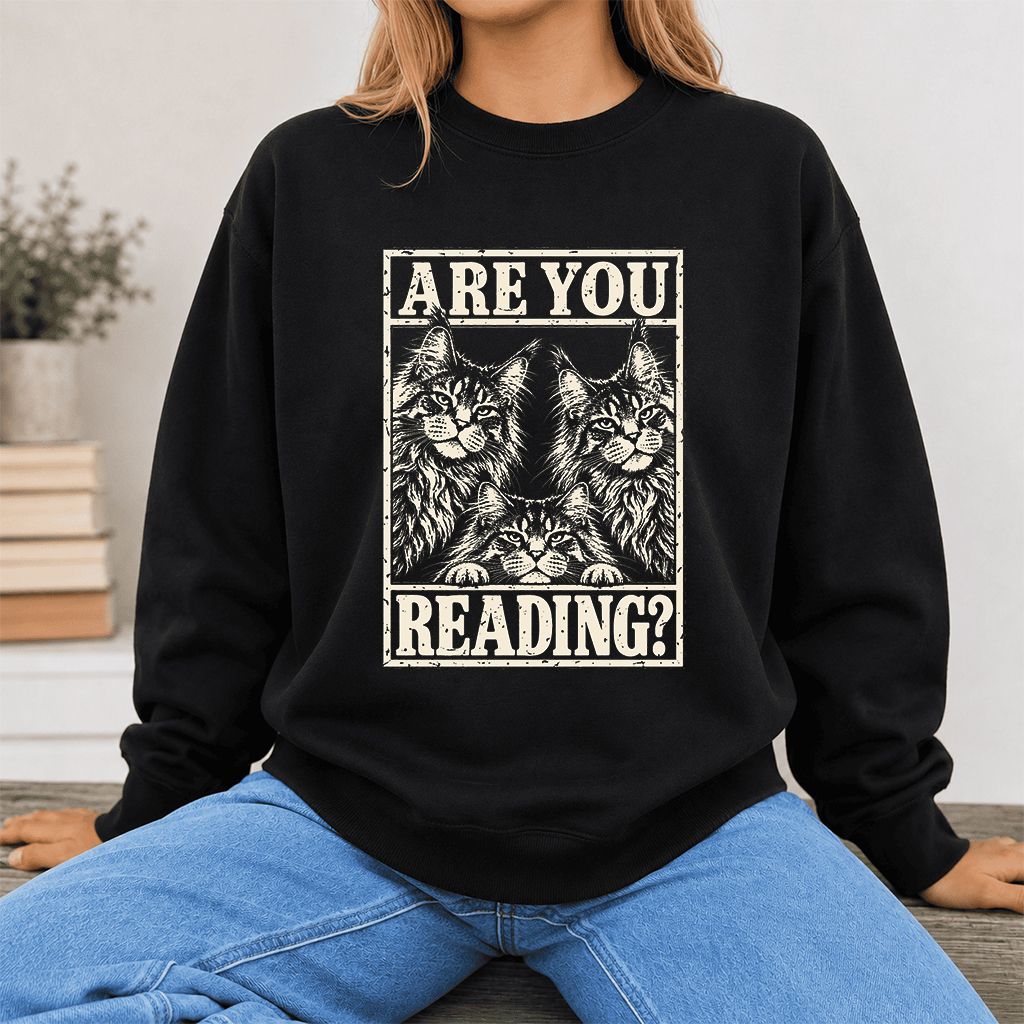 ARE YOU READING Maine Coon Printed Sweatshirt | Cat Lover Reader Gift Black