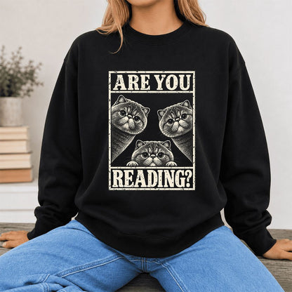 ARE YOU READING Exotic Shorthair Printed Sweatshirt | Cat Lover Reader Gift Black