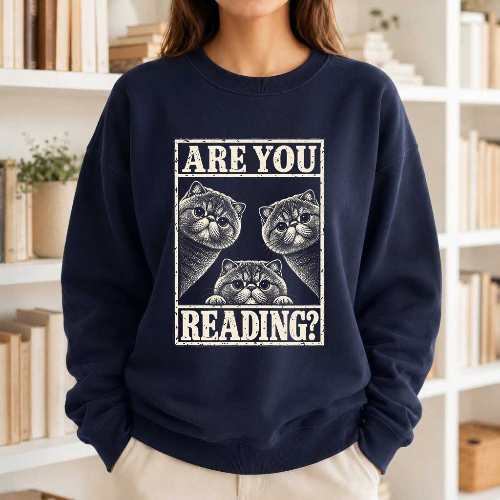 ARE YOU READING Exotic Shorthair Printed Sweatshirt | Cat Lover Reader Gift Navy