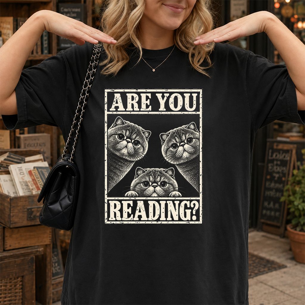 ARE YOU READING Exotic Shorthair Printed T-Shirt | Cat Lover Reader Gift Black