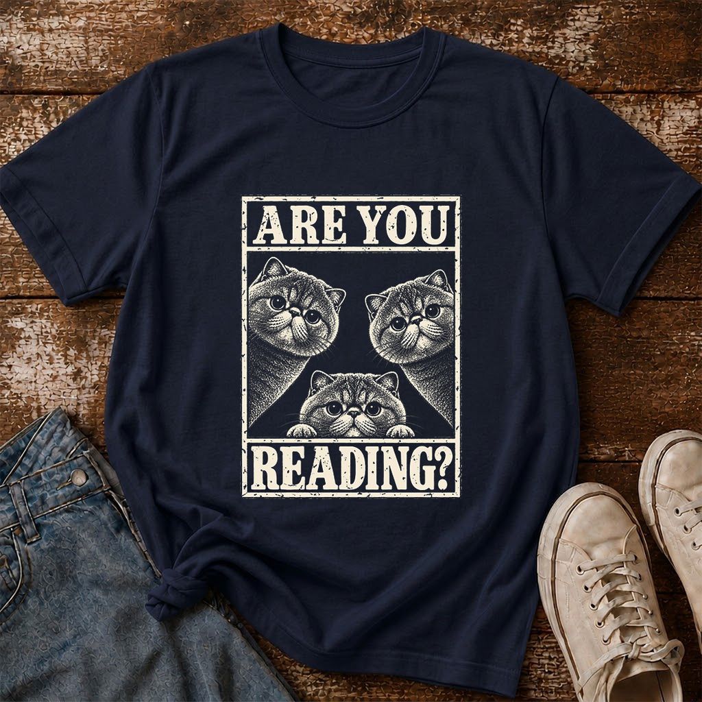ARE YOU READING Exotic Shorthair Printed T-Shirt | Cat Lover Reader Gift Navy
