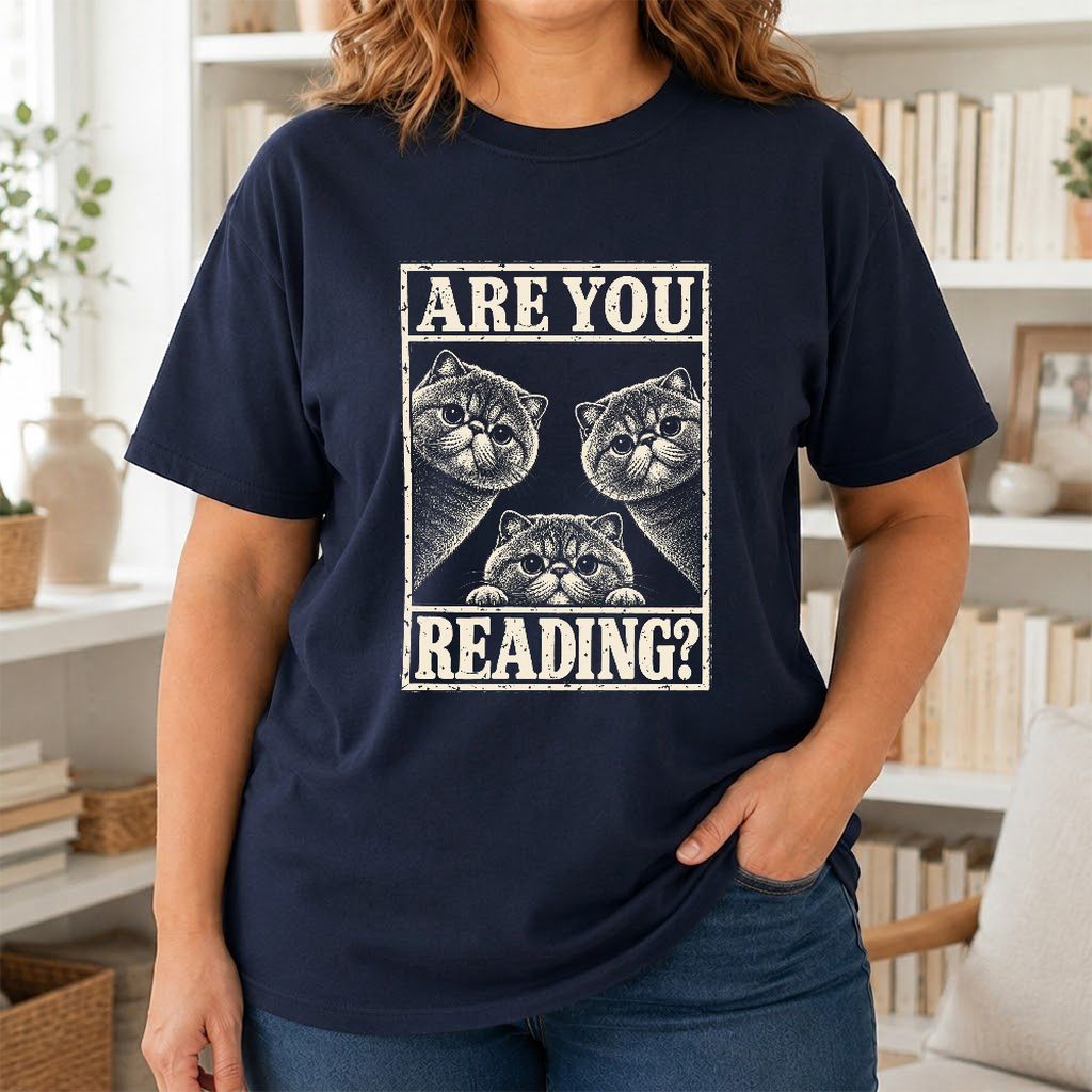 ARE YOU READING Exotic Shorthair Printed T-Shirt | Cat Lover Reader Gift Navy