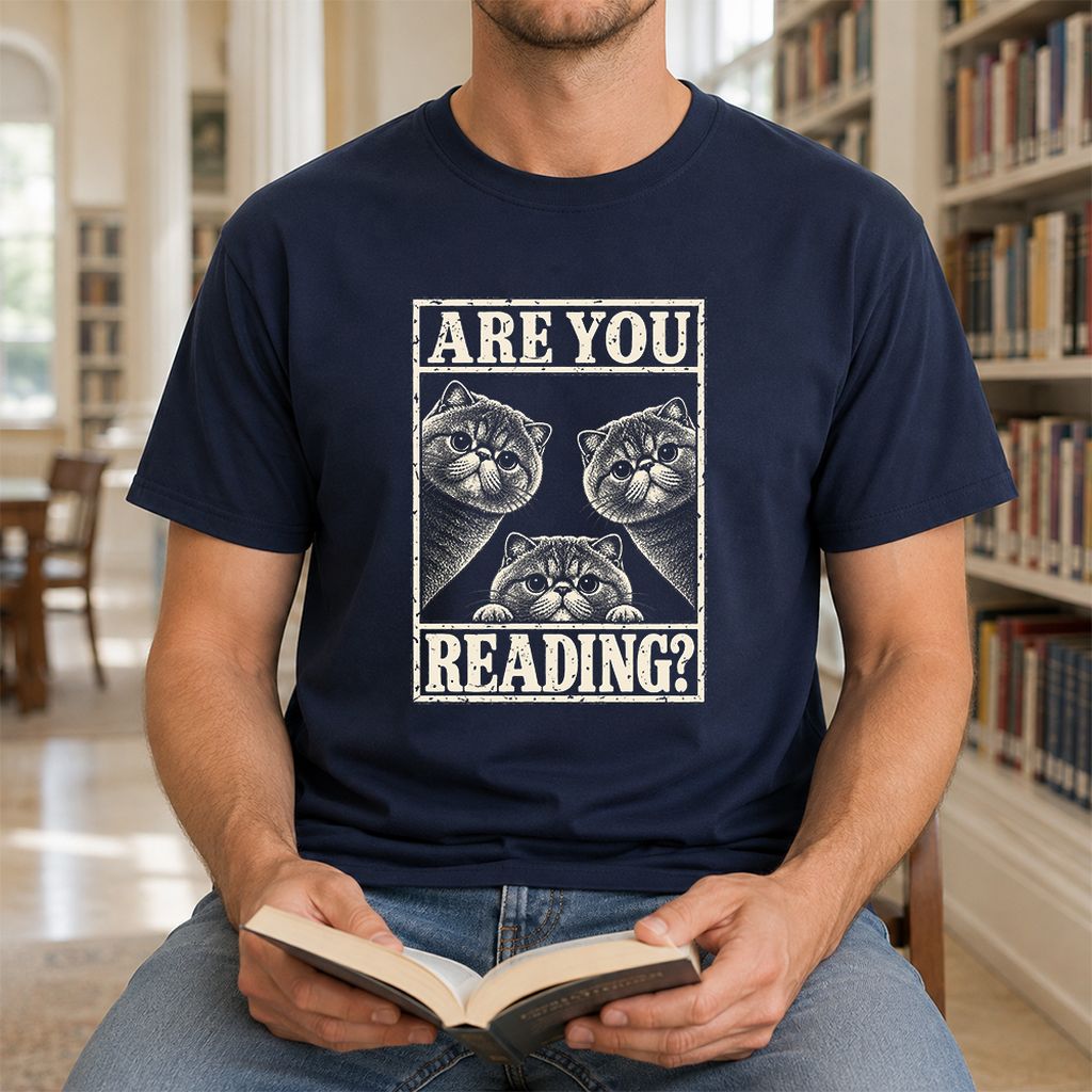 ARE YOU READING Exotic Shorthair Printed T-Shirt | Cat Lover Reader Gift Navy