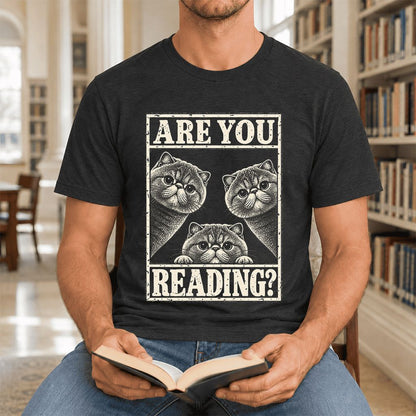 ARE YOU READING Exotic Shorthair Ultra-Soft Cotton T-Shirt | Reader Gift Black Heather