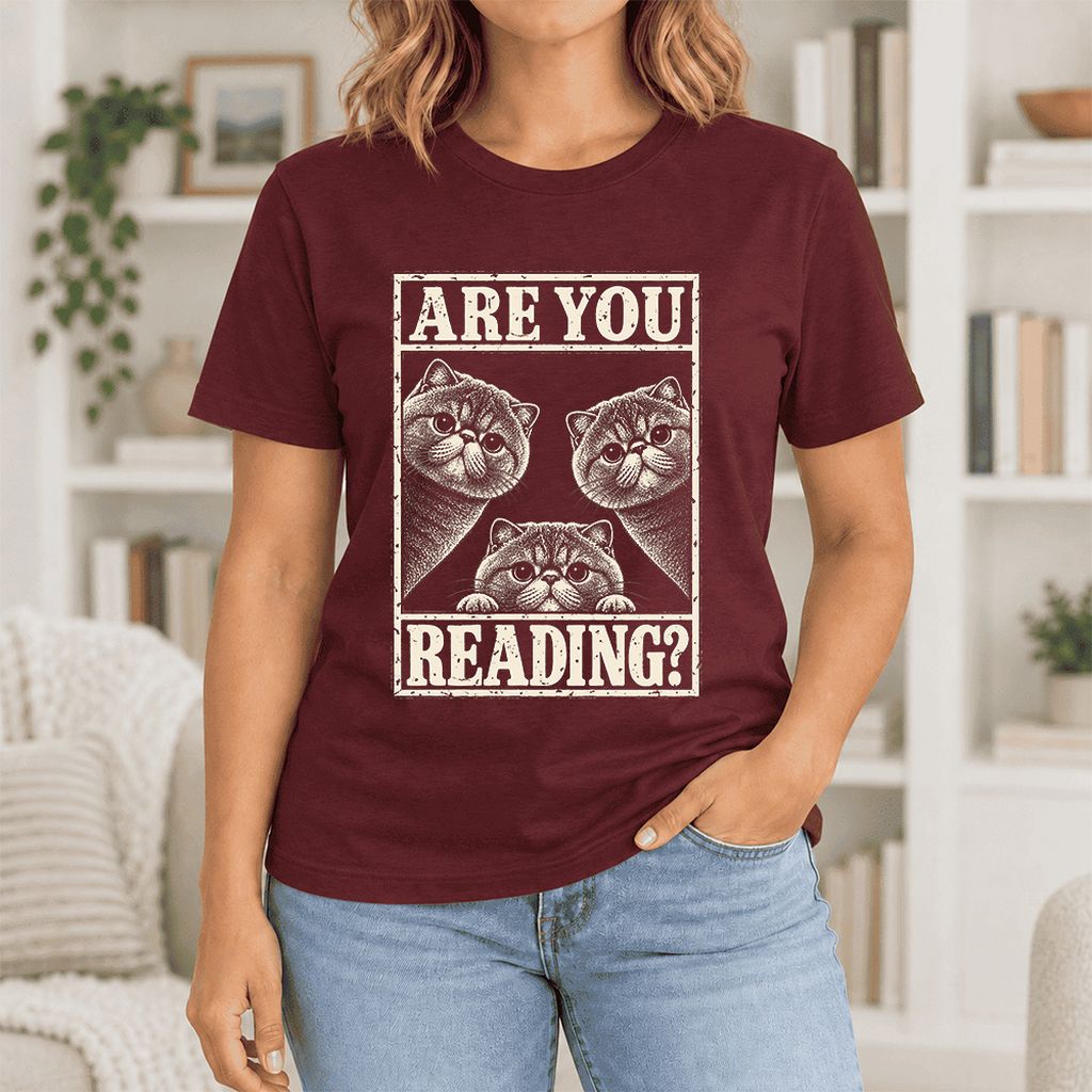 ARE YOU READING Exotic Shorthair Ultra-Soft Cotton T-Shirt | Reader Gift Maroon