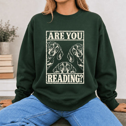 ARE YOU READING Dachshund Printed Sweatshirt | Dog Lover Reader Gift Forest Green