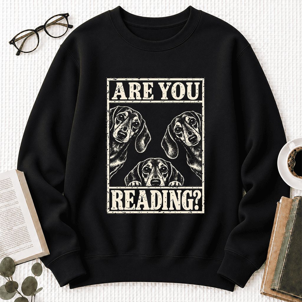 Are You Reading Dachshund Softstyle Sweatshirt | Dog Lover Reader Gift Black