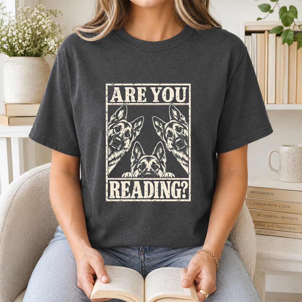 ARE YOU READING German Shepherd Printed T-Shirt | Dog Lover Reader Gift Dark Heather