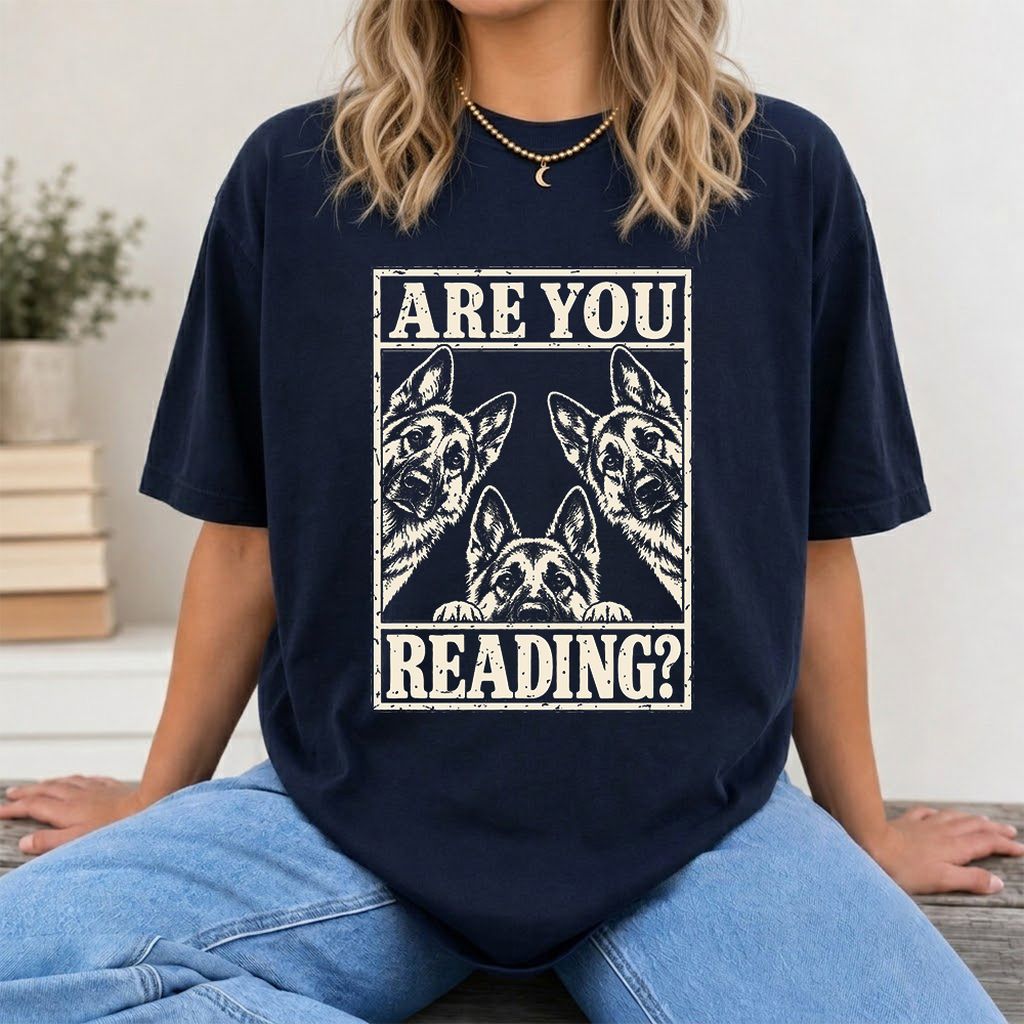 ARE YOU READING German Shepherd Printed T-Shirt | Dog Lover Reader Gift Navy