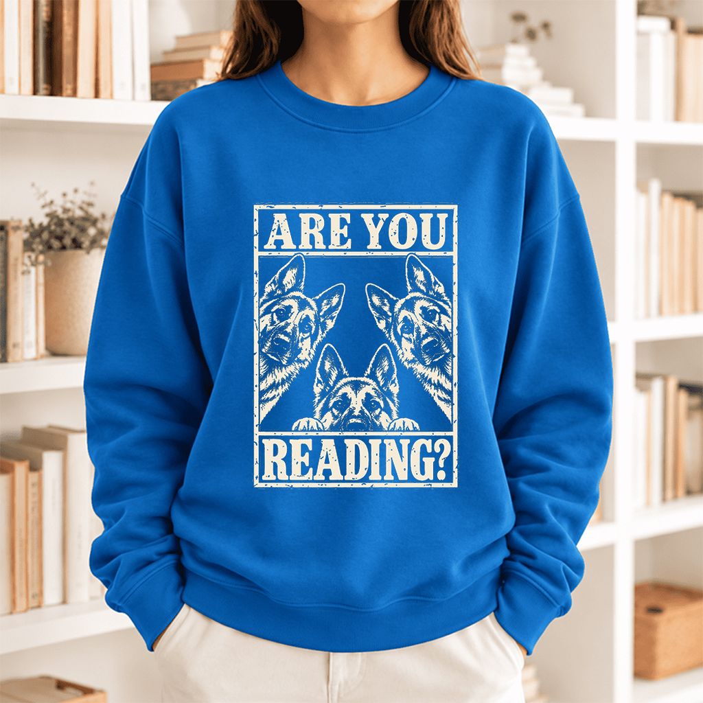 Are You Reading German Shepherd Softstyle Sweatshirt | Dog Lover Reader Gift Royal