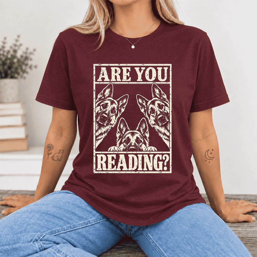 ARE YOU READING German Shepherd Ultra-Soft Cotton T-Shirt | Reader Gift Maroon