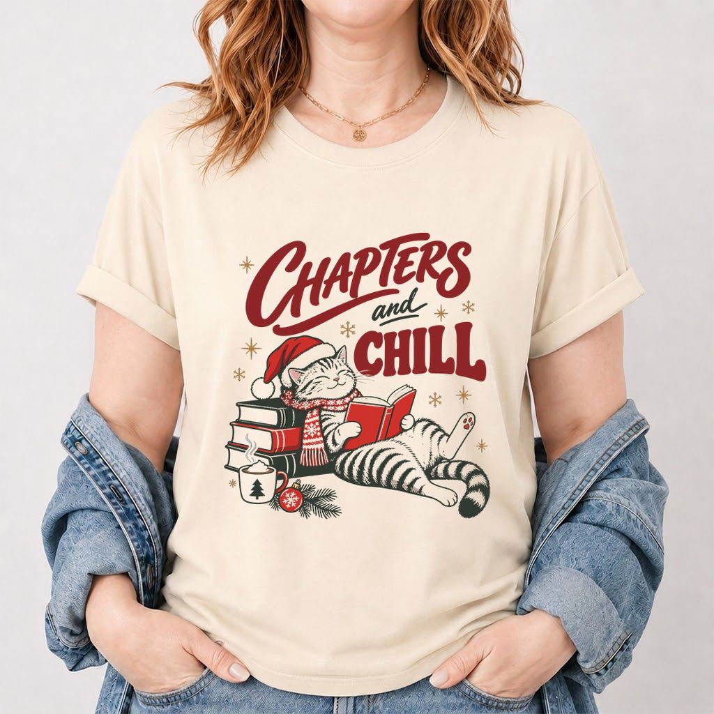 CHAPTERS and CHILL Cat Printed T-Shirt | Christmas Book Lover Gift Natural