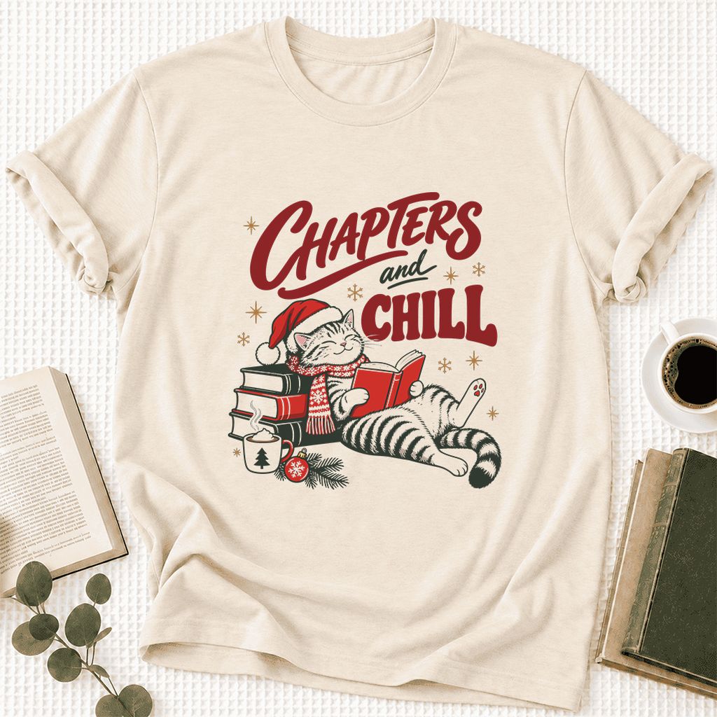CHAPTERS and CHILL Cat Ultra-Soft Cotton T-Shirt | Christmas Book Lover Gift Natural