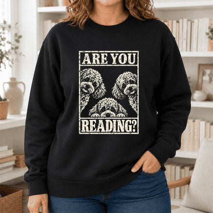 Are You Reading Poodle Printed Sweatshirt | Dog Mom Reader Gift Black