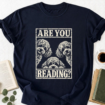 Are You Reading Poodle Printed T-Shirt | Dog Mom Reader Gift Navy