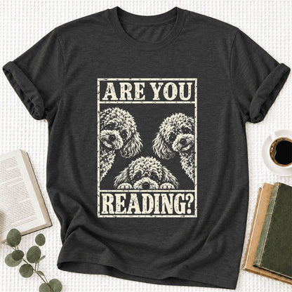 Are You Reading Poodle Ultra-Soft Cotton T-Shirt | Dog Mom Reader Gift Dark Grey Heather