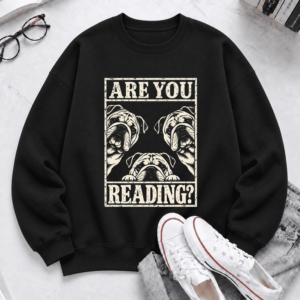 Are You Reading Bulldog Softstyle Sweatshirt | Dog Lover Reader Gift Black
