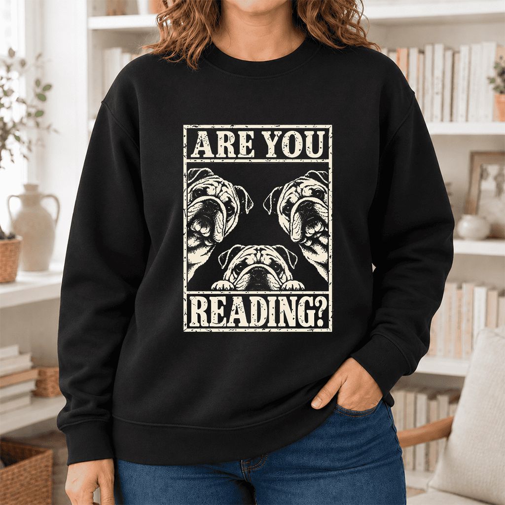 Are You Reading Bulldog Softstyle Sweatshirt | Dog Lover Reader Gift Black
