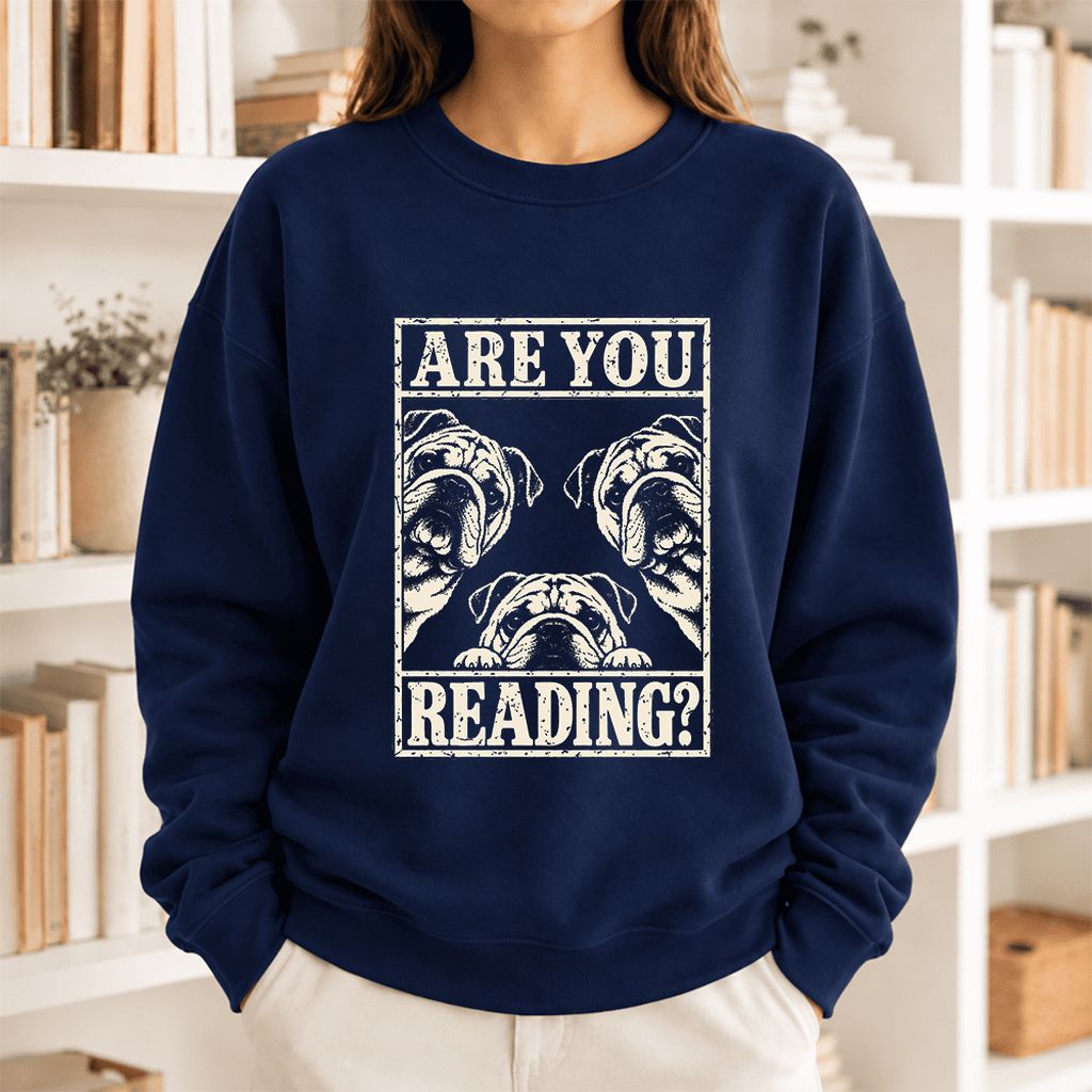 Are You Reading Bulldog Softstyle Sweatshirt | Dog Lover Reader Gift Navy