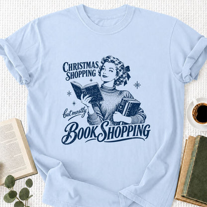 Christmas Shopping But Mostly Book Shopping Printed T-Shirt | Reader Gift Light Blue