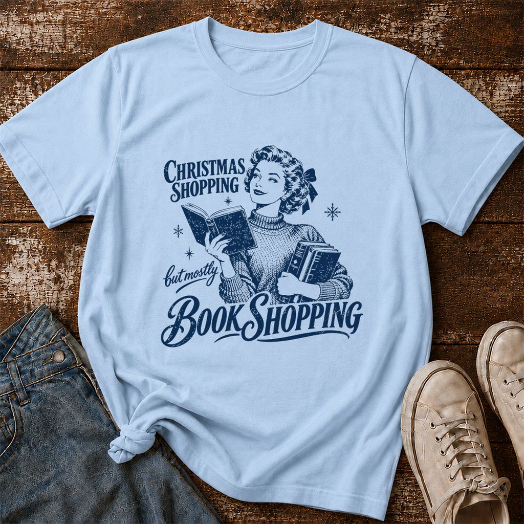 Christmas Shopping But Mostly Book Shopping Printed T-Shirt | Reader Gift Light Blue