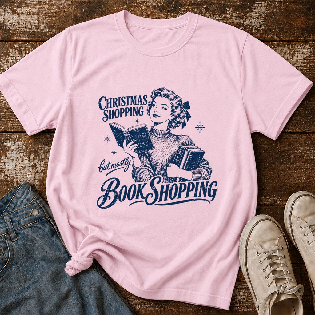 Christmas Shopping But Mostly Book Shopping Printed T-Shirt | Reader Gift Light Pink
