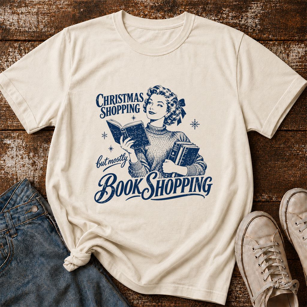 Christmas Shopping But Mostly Book Shopping Printed T-Shirt | Reader Gift Natural