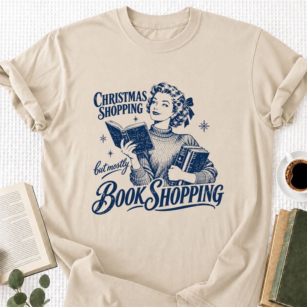 Christmas Shopping But Mostly Book Shopping Printed T-Shirt | Reader Gift Sand