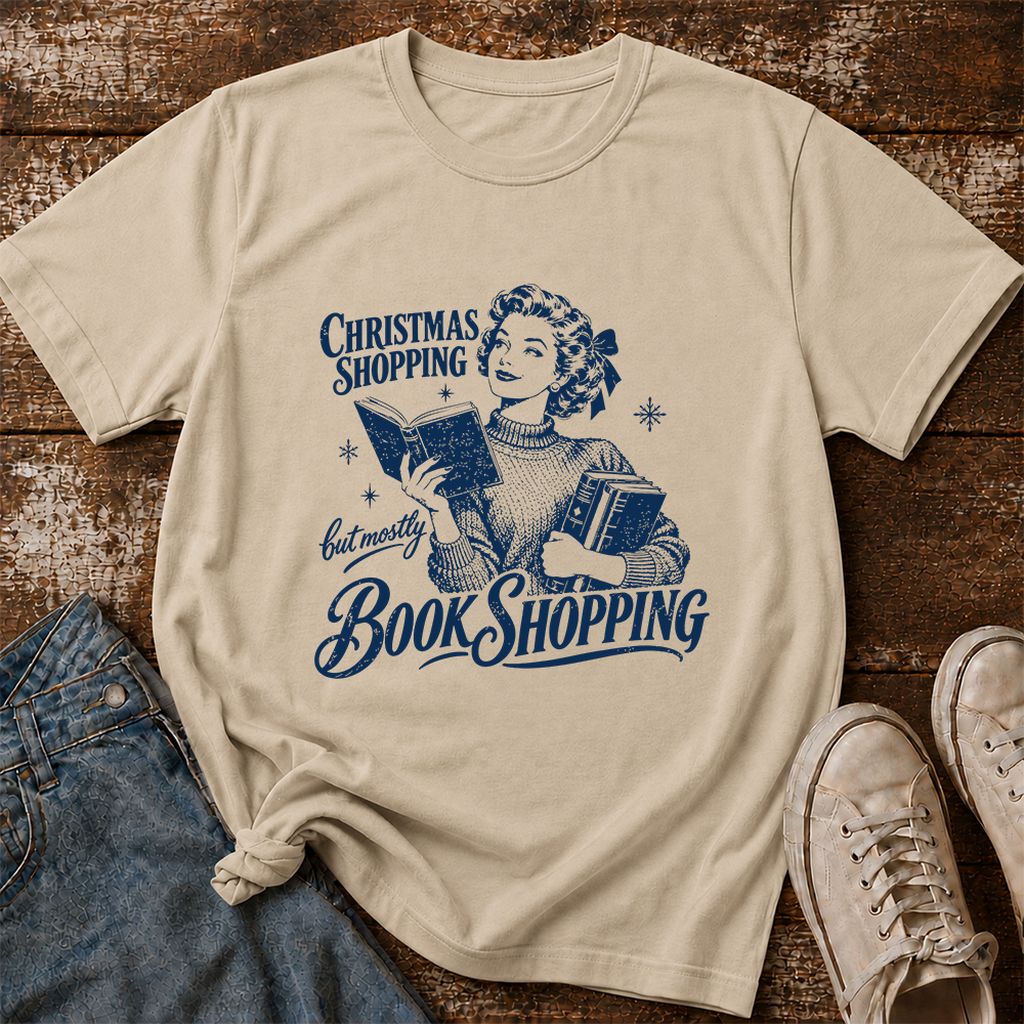 Christmas Shopping But Mostly Book Shopping Printed T-Shirt | Reader Gift Sand
