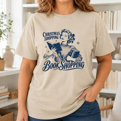 Christmas Shopping But Mostly Book Shopping Printed T-Shirt | Reader Gift Sand