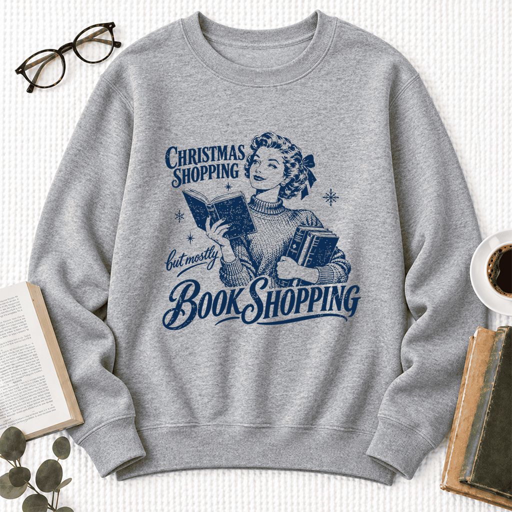 Christmas Shopping But Mostly Book Shopping Softstyle Sweatshirt | Reader Gift Sport Grey