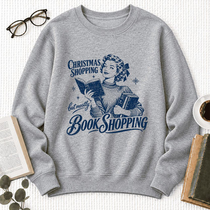 Christmas Shopping But Mostly Book Shopping Softstyle Sweatshirt | Reader Gift Sport Grey