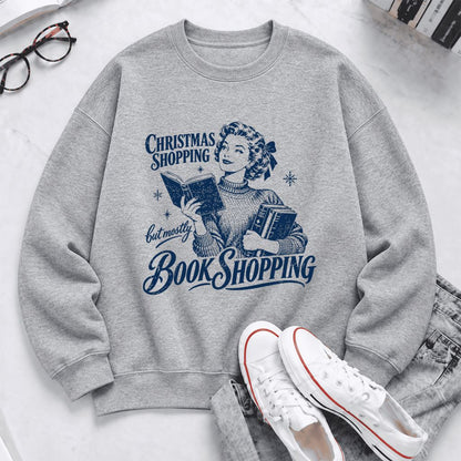 Christmas Shopping But Mostly Book Shopping Softstyle Sweatshirt | Reader Gift Sport Grey