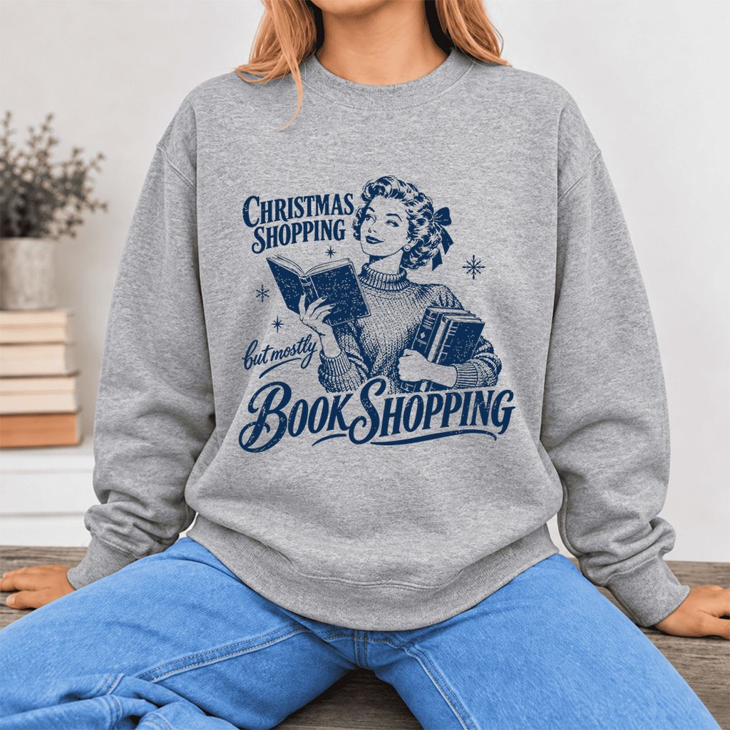 Christmas Shopping But Mostly Book Shopping Softstyle Sweatshirt | Reader Gift Sport Grey