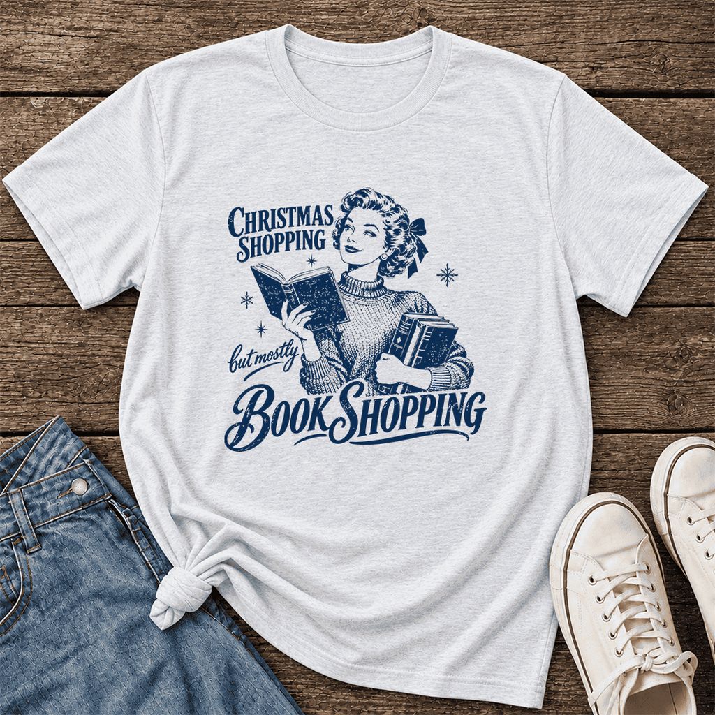 Christmas Shopping But Mostly Book Shopping Ultra-Soft Cotton T-Shirt | Gift Ash