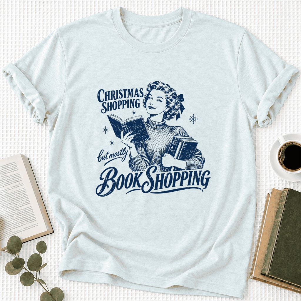 Christmas Shopping But Mostly Book Shopping Ultra-Soft Cotton T-Shirt | Gift Heather Ice Blue