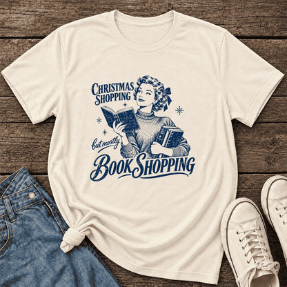 Christmas Shopping But Mostly Book Shopping Ultra-Soft Cotton T-Shirt | Gift Natural
