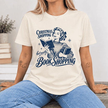 Christmas Shopping But Mostly Book Shopping Ultra-Soft Cotton T-Shirt | Gift Natural