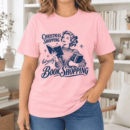Christmas Shopping But Mostly Book Shopping Ultra-Soft Cotton T-Shirt | Gift Pink