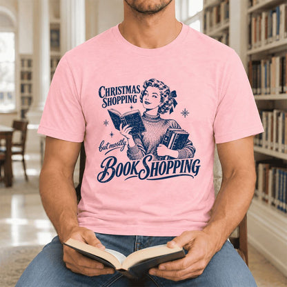 Christmas Shopping But Mostly Book Shopping Ultra-Soft Cotton T-Shirt | Gift Pink