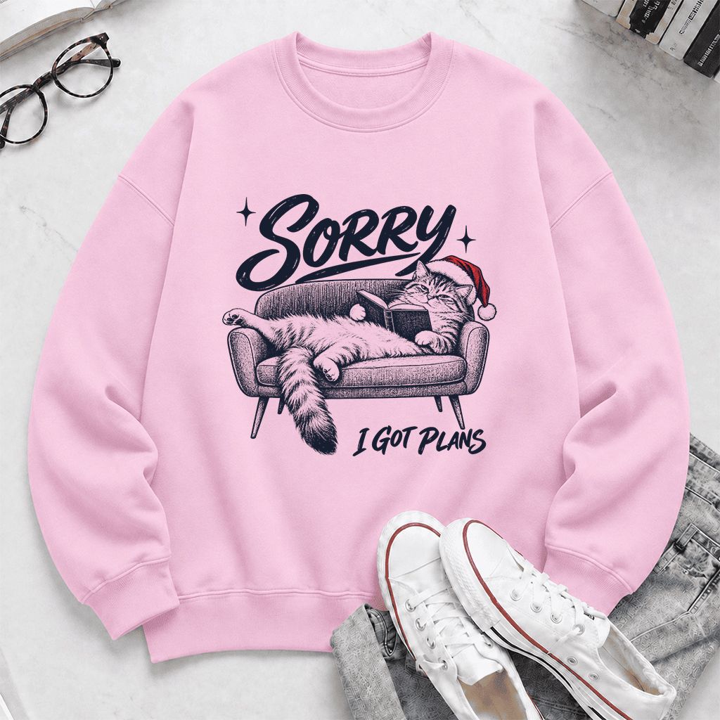 Sorry I Got Plans Printed Sweatshirt | Christmas Reader Gift Light Pink